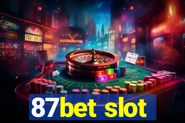 87bet slot